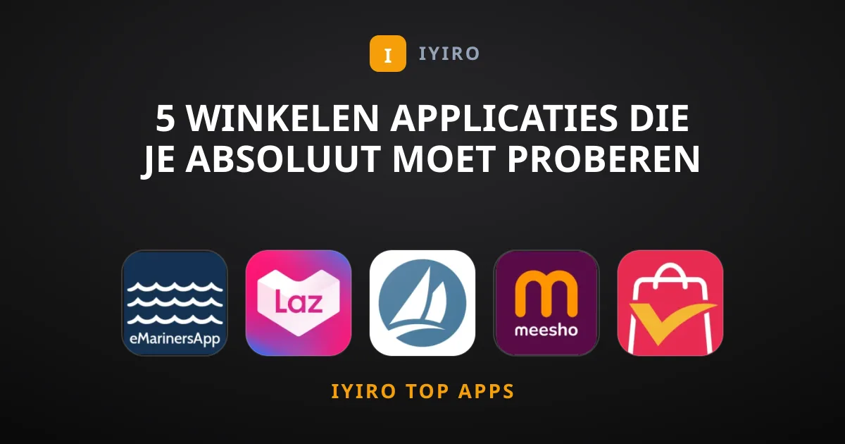 5 Winkelen Applicaties Die Je Absoluut Moet Proberen